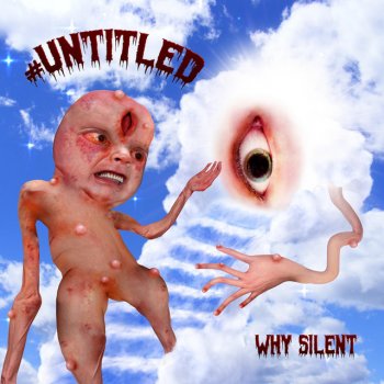 Why Silent Untitled