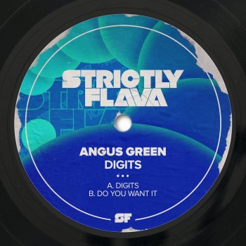 Angus Green Do You Want It