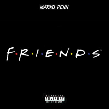 Marko Penn Friends