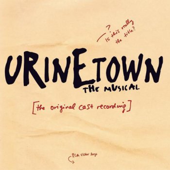 Urinetown Musicians Overture