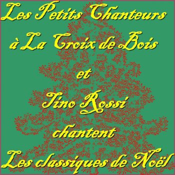 Les petits chanteurs a la croix de bois Les bergerettes - Noël traditionnel du xviii ème siècle