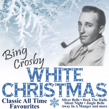 Bing Crosby Adeste Fideles (Reprise)