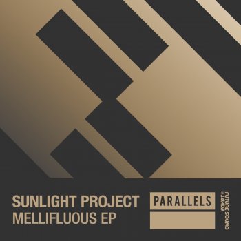 Sunlight Project Mellifluous (Extended Mix)