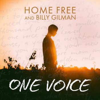 Home Free feat. Billy Gilman One Voice