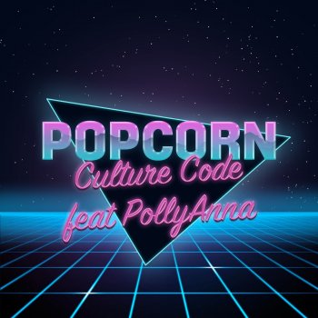 Culture Code feat. PollyAnna Popcorn