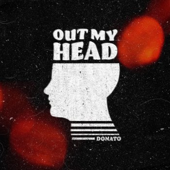 Donato Out My Head
