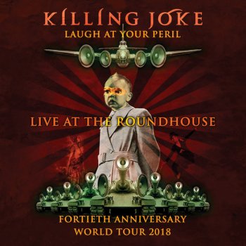 Killing Joke Unspeakable - Live