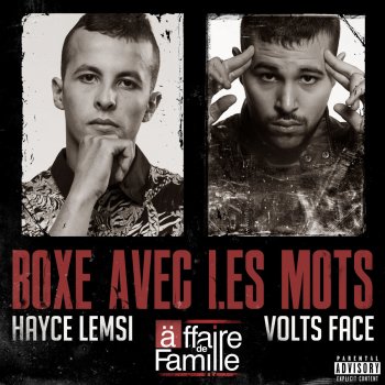 Hayce Lemsi feat. Volts Face Boxe avec les mots (feat. Volts Face) - Affaire de famille