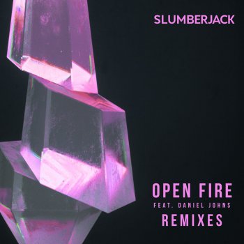 Slumberjack feat. Daniel Johns Open Fire (Enschway Remix)