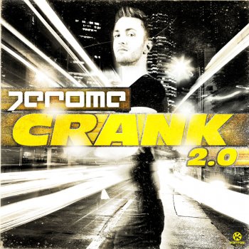 Jerome Crank 2.0 - Club Mix