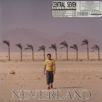 Central Seven Neverland (Commercial Club Crew Remix)