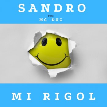 Sandro feat. Mc Duc Mi rigol - Instrumental