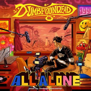 Dumbfoundead All Alone