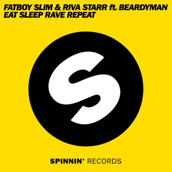 Fatboy Slim &Riva Starr feat. Beardyman Eat Sleep Rave Repeat (Original Accapella)