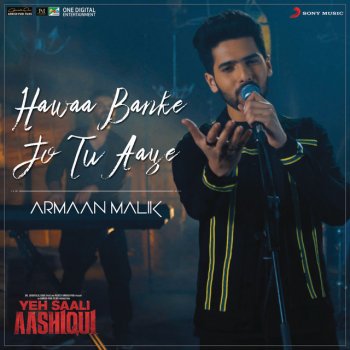 Hitesh Modak feat. Armaan Malik Hawaa Banke Jo Tu Aaye (From "Yeh Saali Aashiqui")