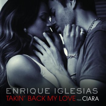 Enrique Iglesias Takin' Back My Love (Moto Blanco Radio Mix)