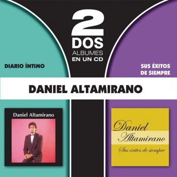 Daniel Altamirano Un día escribire una canción