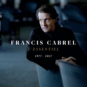 Francis Cabrel Les cardinaux en costume - Version Live 2008