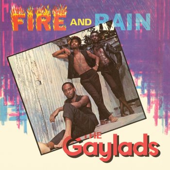 The Gaylads Fire and Rain