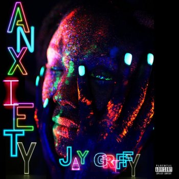 Jay Griffy Anxiety