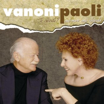 Ornella Vanoni & Gino Paoli Ti Lascio Una Canzone