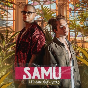 Leo Santana feat. Vitão SAMU