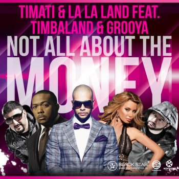 La La Land, Тимати, Timbaland & Grooya Not All About The Money - DJ Antoine vs Mad Mark 2k12 Radio Edit