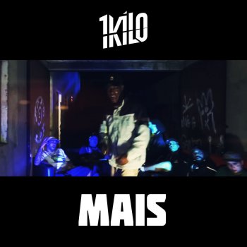 1Kilo feat. D'lamotta, Pelé MilFlows & Igor Rolin Mais