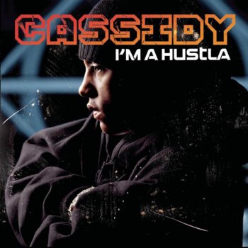 Cassidy The Problem vs. The Hustla