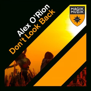 Alex O'rion Don't Look Back