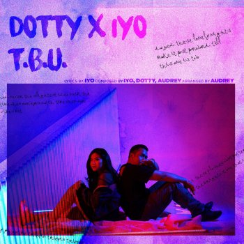 Dotty feat. IYO T.B.U.