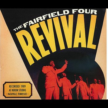 The Fairfield Four His Love Is Like a River