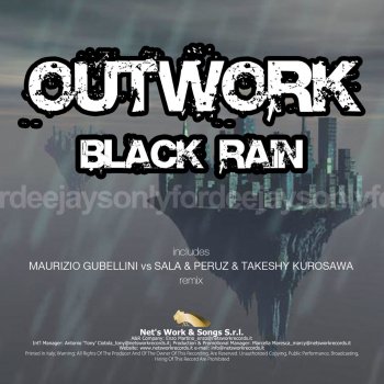 Outwork Black Rain - Maurizio Gubellini, Sala, Peruz & Takeshy Kurosawa Remix