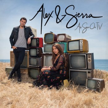 Alex & Sierra You're the One That I Want