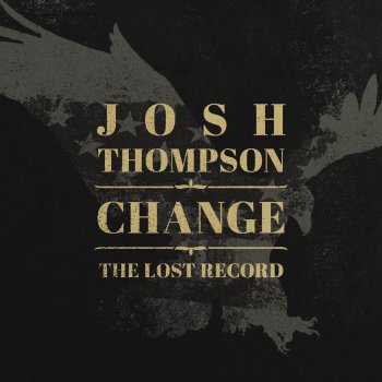 Josh Thompson Change