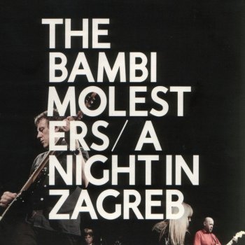 The Bambi Molesters Restless - Live