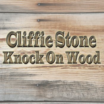 Cliffie Stone Knock On Wood