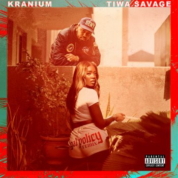 Kranium feat. Tiwa Savage Gal Policy (Remix) [feat. Tiwa Savage]