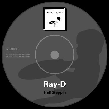 Ray-d Half Steppin
