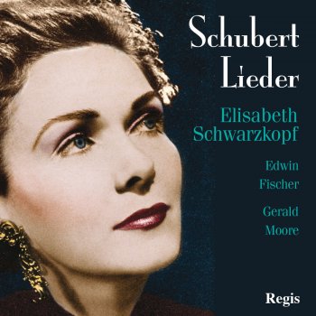 Elisabeth Schwarzkopf feat. Edwin Fischer Die Junge Nonne, Op. 43, No. 1, D. 828