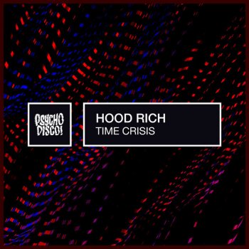 Hood Rich feat. Datatab Time Crisis - datatab remix