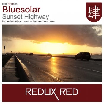 Bluesolar Sunset Highway (Vlegel Remix)