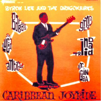 Byron Lee & The Dragonaires On the Trail