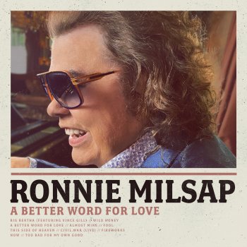 Ronnie Milsap A Better Word for Love
