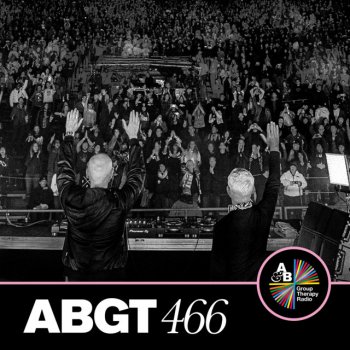 Above & Beyond Group Therapy (Messages Pt. 1) [ABGT466]