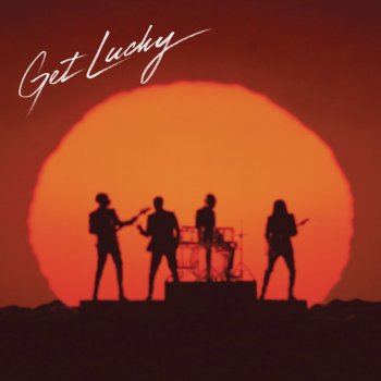 Daft Punk feat. Pharrell Williams and Nile Rodgers Get Lucky - Radio Edit