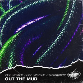 TH3 DARP feat. Jstn Dmnd & Justtjokay Out The Mud