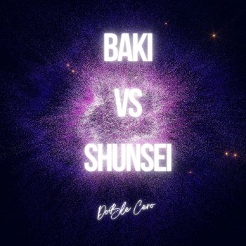Doblecero Baki vs Shunsei