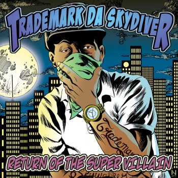 Trademark Da Skydiver feat. Street Wiz Stick & Move (feat. Street Wiz)