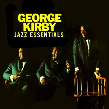 George Kirby You're Nobody Til Somebody Loves You